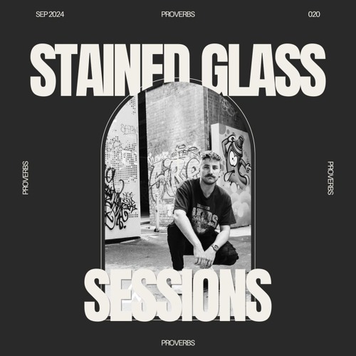 SGS 020 - Stained Glass Sessions - Chris Fry Guest Mix