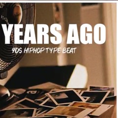 90s Hiphop Type Beat "Years Ago"
