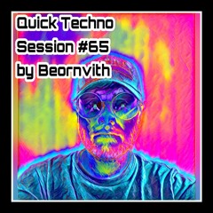 Quick Techno Session #65
