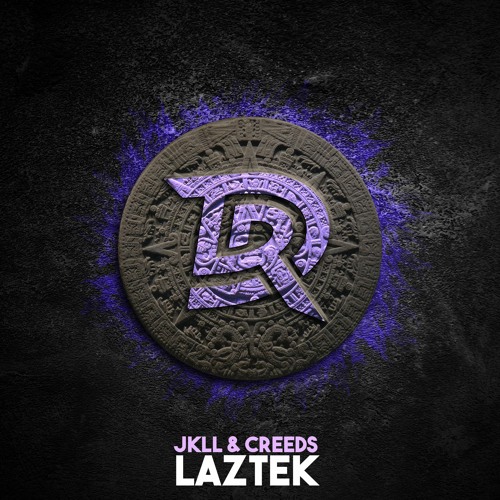 JKLL & Creeds - Laztek