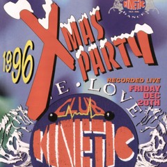 Brisk @ Club K!net!c - Xmas Party '96 (20/12/1996)