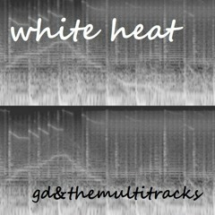 white heat