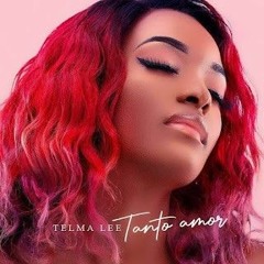 Telma Lee - Tanto Amor (Zouk).mp3