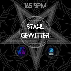 Stahlgewitter 165 BPM Schranz Power