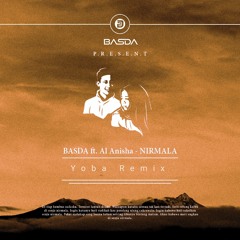 BASDA ft. Al Anisha - NIRMALA (Yoba Remix)