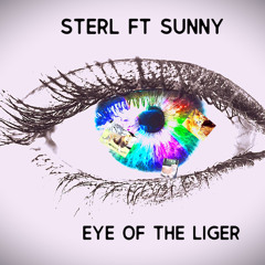 Eye of the liger ft Sunny