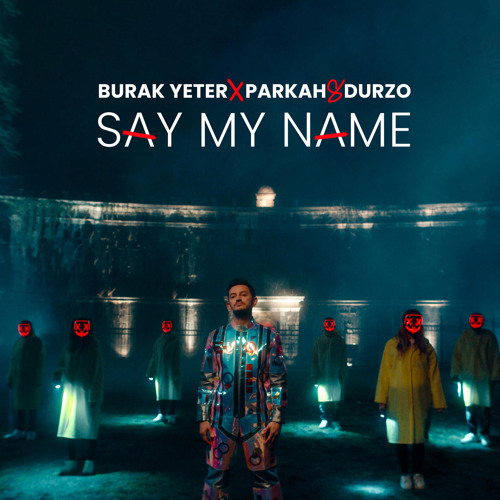 Say My Name