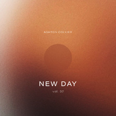 Ashton Collier - New Day