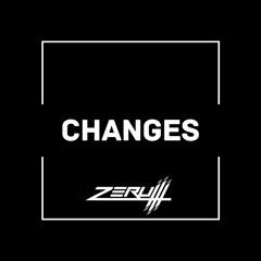 Zerum - Changes(Original Mix)