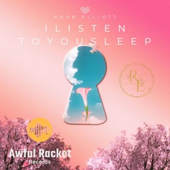I LISTEN TO YOU SLEEP