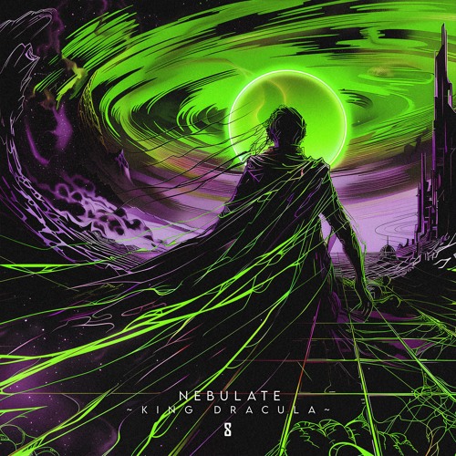 Nebulate ~ King Dracula
