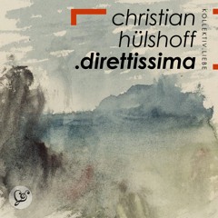 Christian Hülshoff - Direttissima | Freetrack