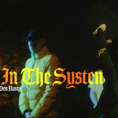 B Ruthless013 x Den Nasty - Stuck in the System