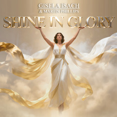 Shine in glory