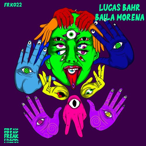 FRK022 - LUCAS BAHR - BAILA MORENA (Coming Soon 27.5.22)