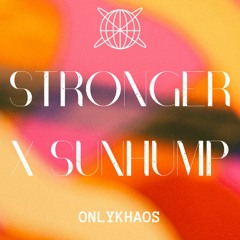 Stronger X Sunhump (OnlyKhaos Edit)