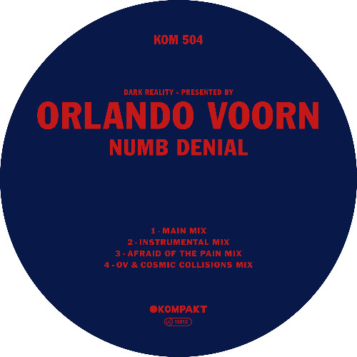 Orlando Voorn - Numb Denial (Kompakt 504)