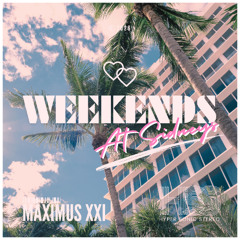 WEEKENDS AT SIDNEY'S