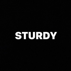 Sturdy (Prod. Memories)