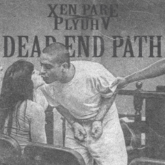 DEAD END PATH