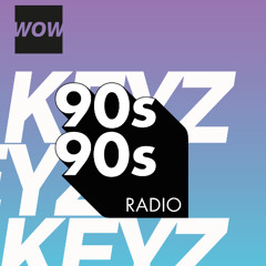 90s90s KEYZ 2025 WOW.Radiobranding