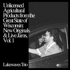Lakewaves Trio - Unlicensed Agricultural Products From the Great State of Wisconsin