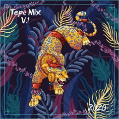 Tepē Mix V. 1 Summer 2020