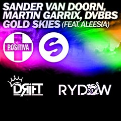 DRIFT & RyDOW - GOLD SKIES (REMAKE) FREE DOWNLOAD