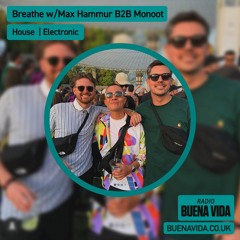 Breathe x Thirteen: Max Hammur B2B Monoot - Radio Buena Vida 30.03.24