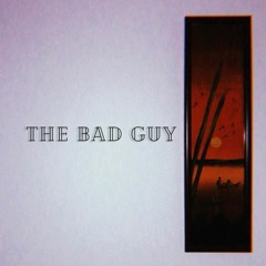The Bad Guy (COMS1001 Remediation Project)