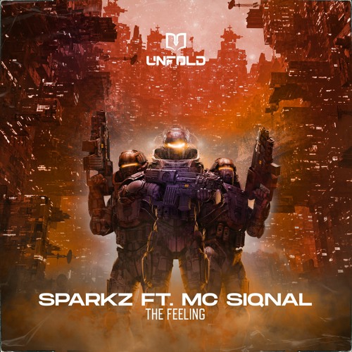 Sparkz ft. MC Siqnal - The Feeling
