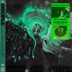 AUR, Hydro & VICZEN - Celestial Annihilation