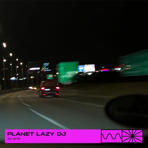 Planet LAZY DJ 10/23 by ARNII [PALESTINE SUPPORT SPECIAL]