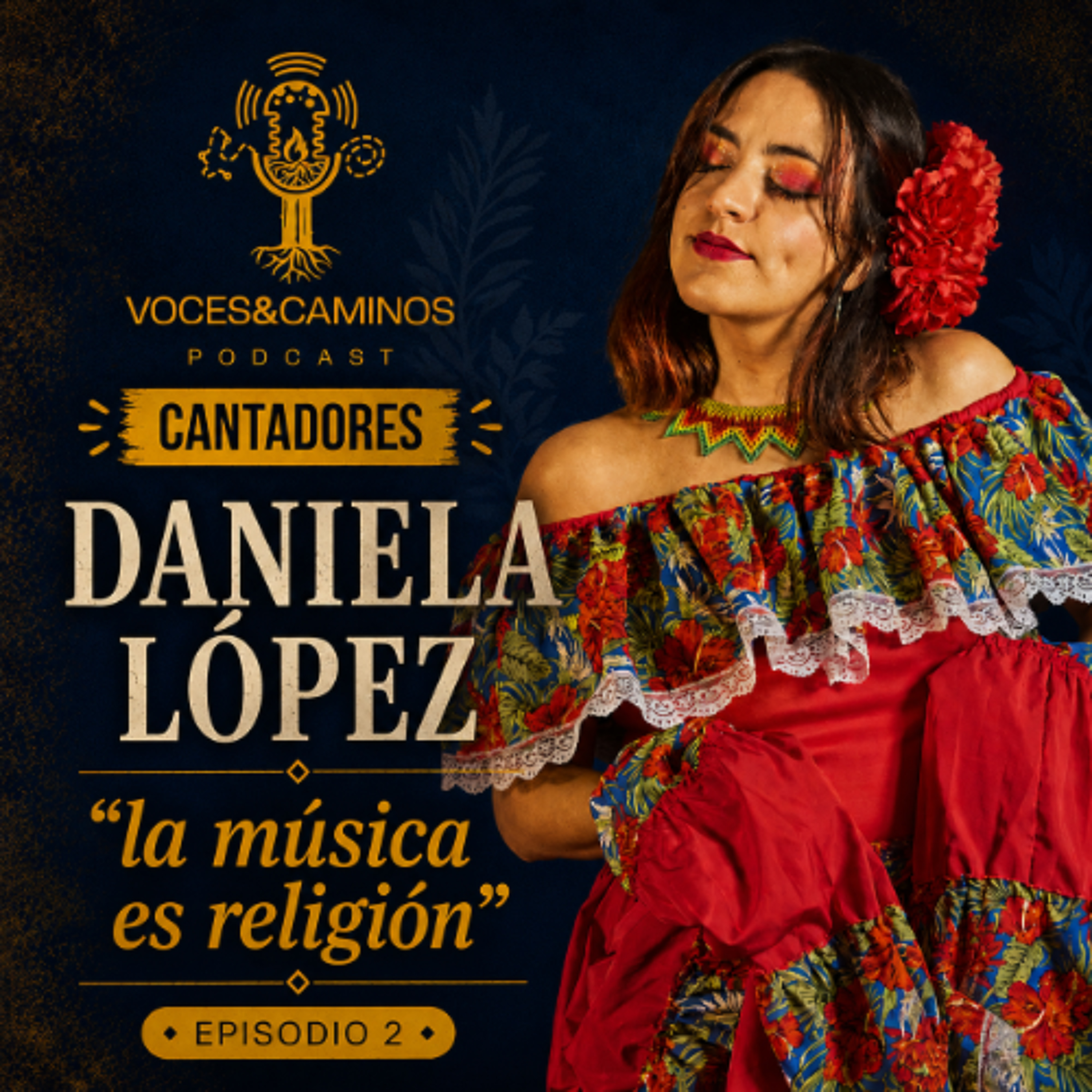 Daniela López: “La música es la religión” episode artwork