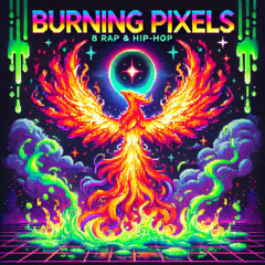 Burning Pixels