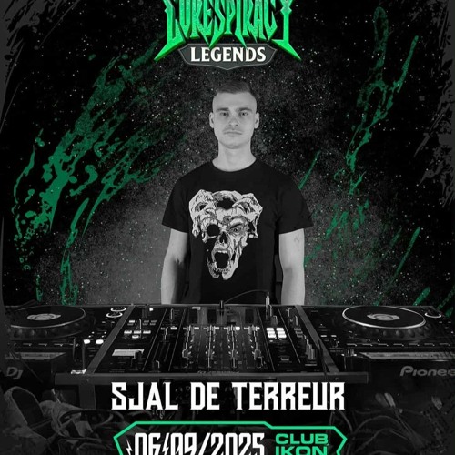 SJAL DE TERREUR - CORESPIRACY 06/09/2025 (revisted)