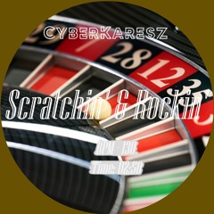 Scratchin' & Rockin' (Original Mix)