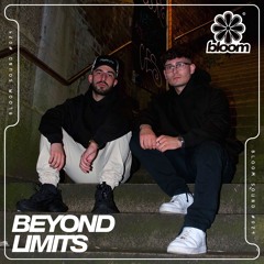 Bloom Sound #024 - Beyond Limits
