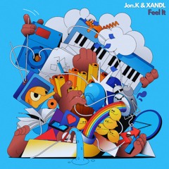 Jon.K & XANDL - Feel It [03.01.2025 Somatique Music]