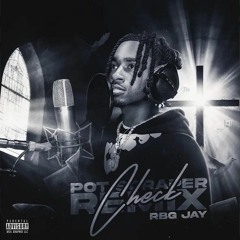 Check (Pot Scarper Remix) - Rbg Jay