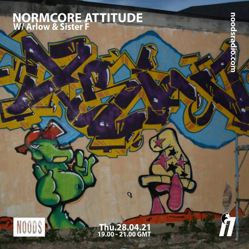 NormCore Attitude 17 w/ Arlow & Sister F