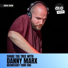 Shake The Tree Radio Show with Danny Marx 019 110625
