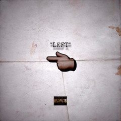 Left (Summer Version) [feat. FlocDaMvp]