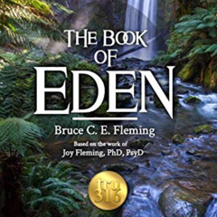 View KINDLE 📋 The Book of Eden, Genesis 2-3: God Didn't Curse Eve (or Adam) or Limit