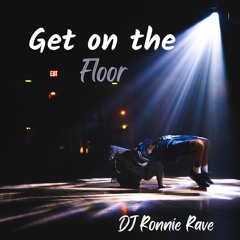 Get On The Floor (Extended Mix) Business Techno
