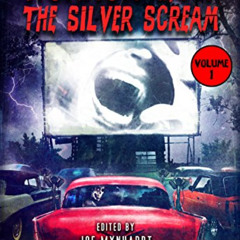 Get KINDLE 📒 Horror 201: The Silver Scream Vol.1 (Crystal Lake's Horror 101 Book 2)