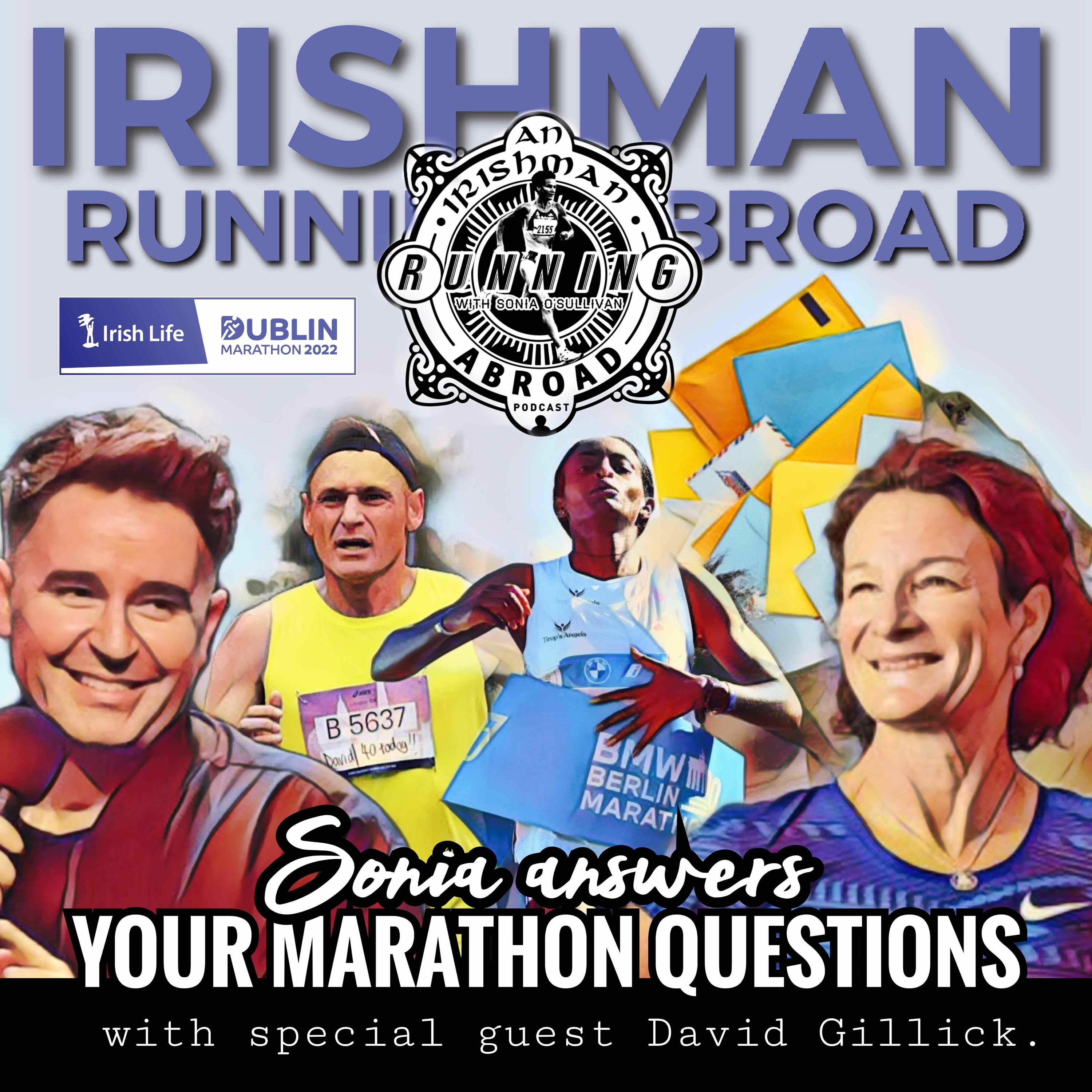 Irishman Running Abroad - Ask Sonia Anything (With Special Guest David Gillick) episode artwork