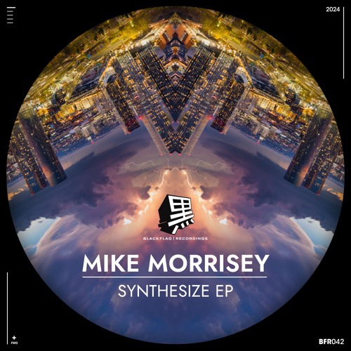 Mike Morrisey - Get Busy ft. Dan Barrientos [Blackflag Recordings]