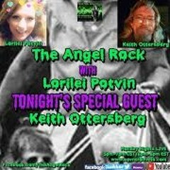 The Angel Rock With Lorilei Potvin & Guest Keith Ottersberg