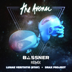FREE DOWNLOAD ----- The Avener - Lunae Veritatis (Bassner Remix Extended Mix)